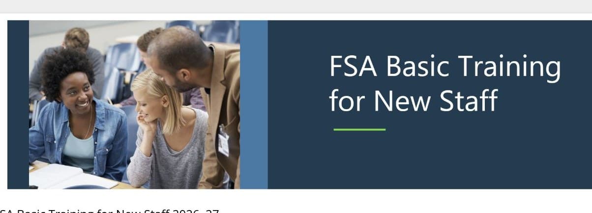Official Federal Student Aid Basic Training for New Staff banner